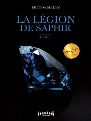 cover image of La Légion de Saphir--Tome 1